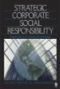 Strategic Corporate Social Responsibility: Stakeholders in a Global Environment